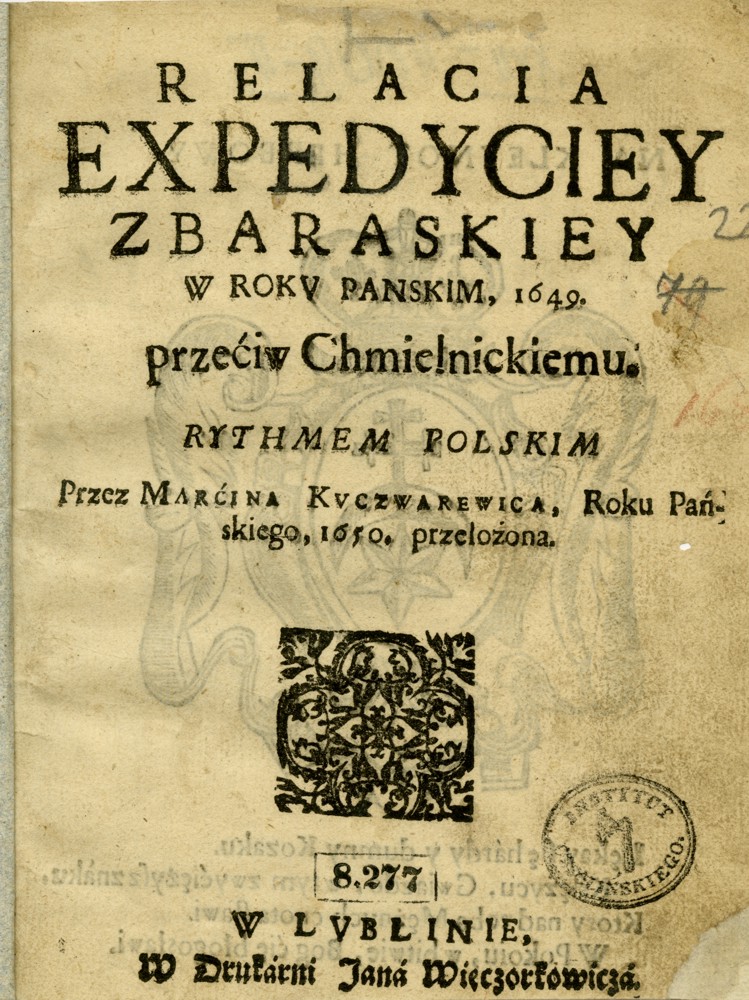 Strona tytułowa "Relacia expedyciey zbaraskiey w roku panskim 1650..."