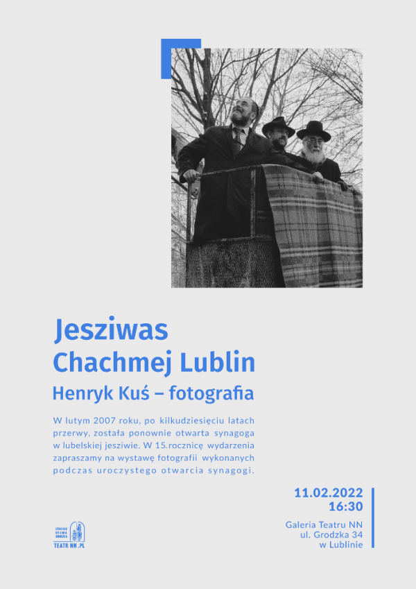 Wystawa fotograficzna: Jeszywas Chachmej Lublin. Henryk Kuś –  fotografia 