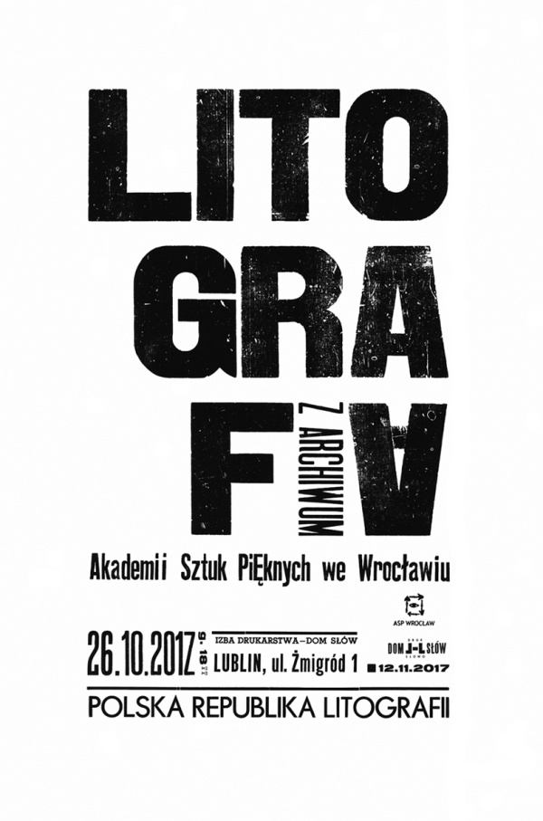 Afisz do wystawy: Archiwum Litografii ASP Wrocław