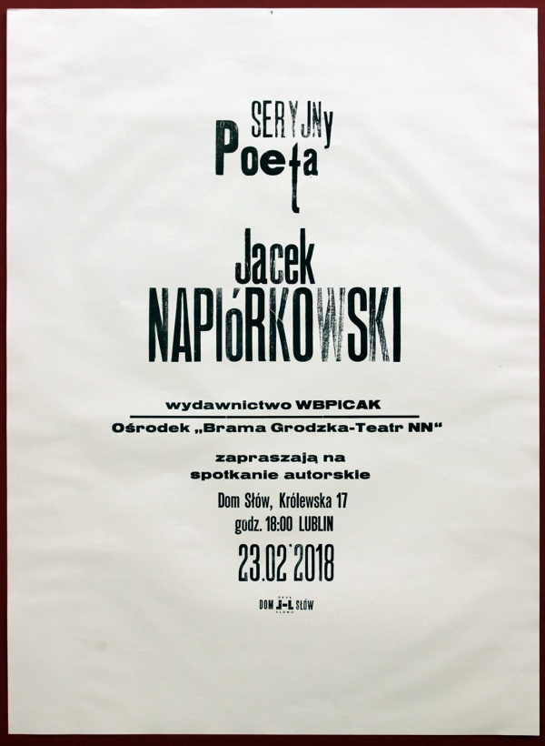 Afisz przygotowany z okazji spotkania z Jackiem Napiórkowskim w ramach cyklu "Seryjni Poeci"