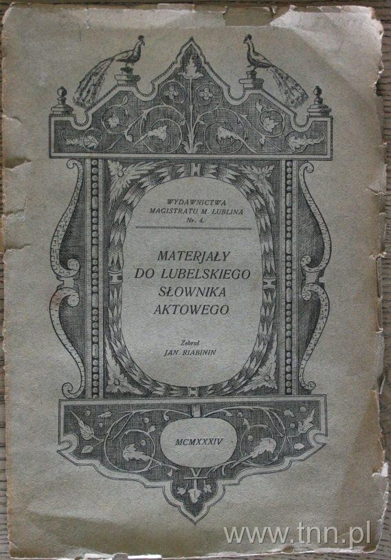 Okładka książki "Materiały do lubelskiego słownika aktowego"
