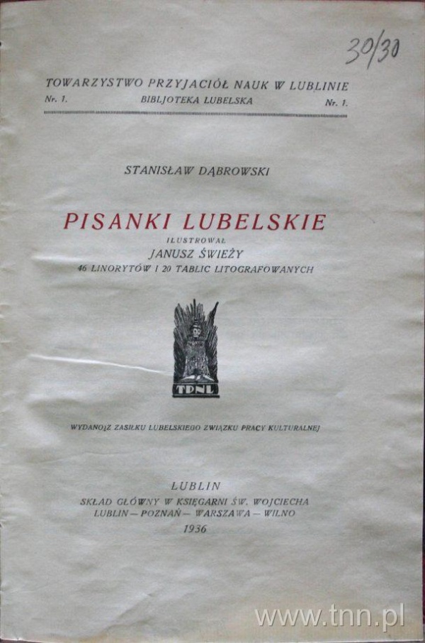 Stanisław Dąbrowski, Pisanki Lubelskie. Dystrybucja księgarnia św. Wojciecha, Lublin Krakowskie Przedmieście 40, Lublin 1934
