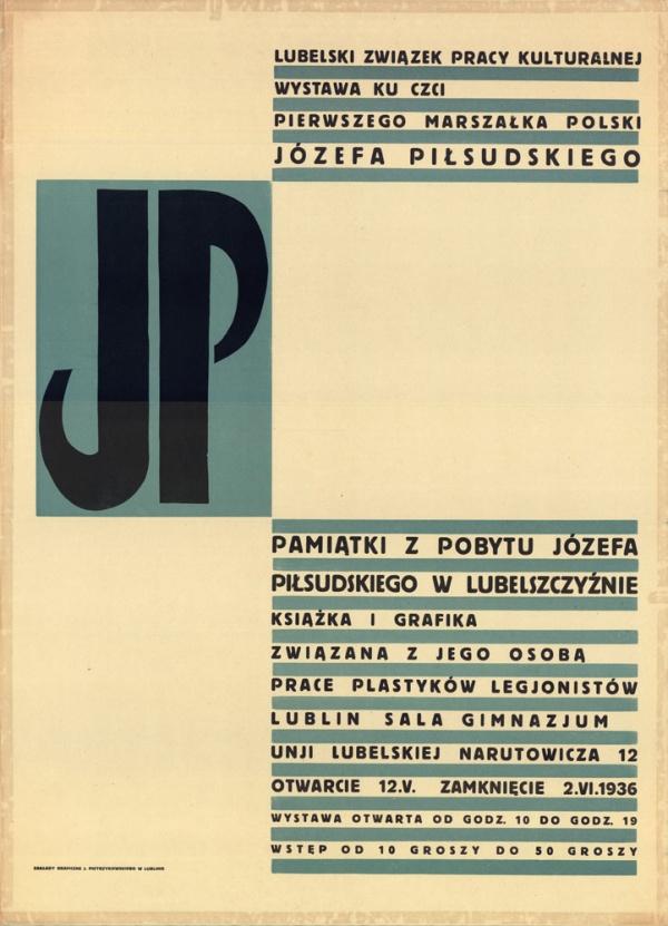 Afisz wystawy ku czci Marszałka Polski Józefa Piłsudskiego