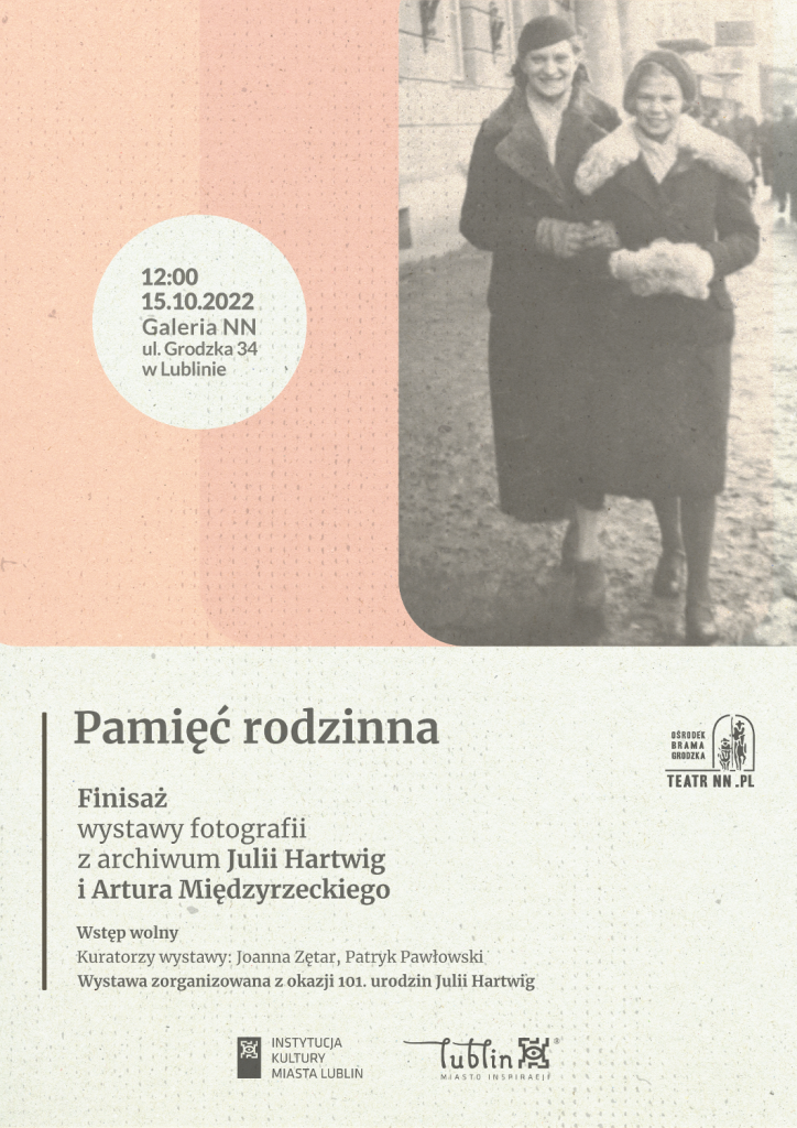Finisaż wystawy „Pamięć rodzinna. Z archiwum Julii Hartwig i Artura Międzyrzeckiego"