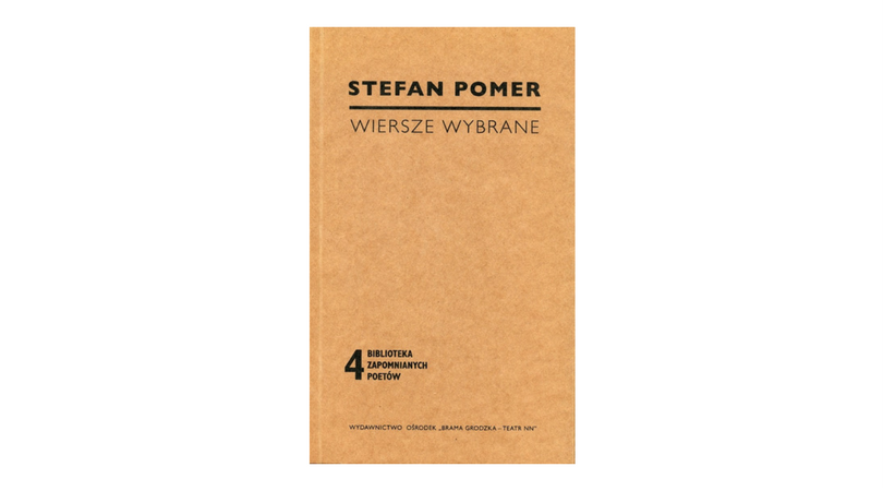 Stefan Pomer "Wiersze wybrane"
