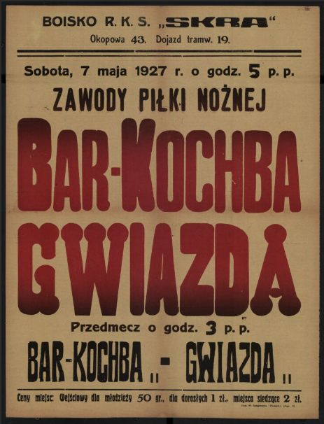 Afisz meczu warszawskich klubów Bar Kochba i Gwiazda