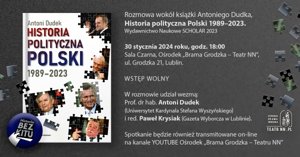 Spotkanie wokół książki Antoniego Dudka "Historia polityczna Polski 1989–2023"