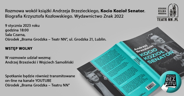 Spotkanie o książce Andrzeja Brzezieckiego „Kocio Kozioł Senator. Biografia Krzysztofa Kozłowskiego”.