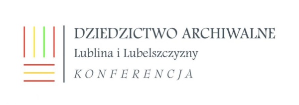 Ośrodek "Brama Grodzka - Teatr NN" na konferencji naukowej  "Dziedzictwo archiwalne Lublina i Lubelszczyzny