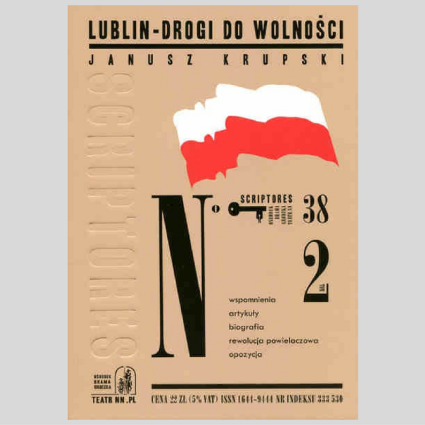 Scriptores nr 38 "Lublin. Drogi do wolności"