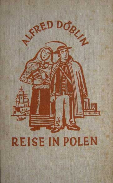 Alfred Döblin, „Podróż po Polsce”